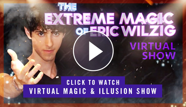 Eric Wilzig Up Close Magic